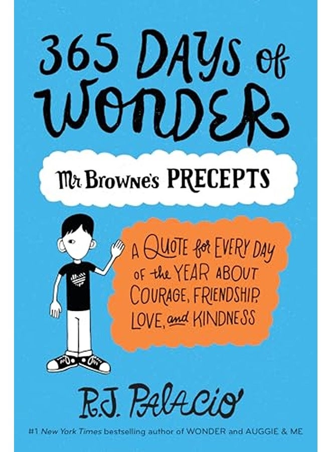 365 Days Of Wonder: Mr. Browne's Precepts